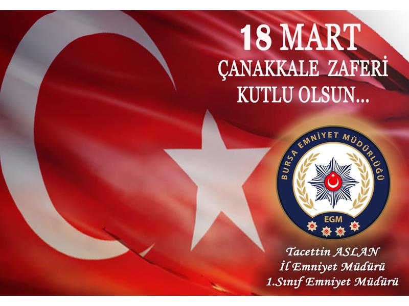 18 MART ÇANAKKALE ZAFERİ KUTLU OLSUN...